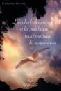Les Plus Belles Prieres Et Les Plus Beaux Textes Spirituels Du Monde Entier 2e Edition - Preview