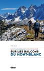 Les Plus Belles Randonnées Sur Les Balcons Du Mont-Blanc - Preview