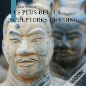Capa do artigo Les Plus Belles Sculptures De Chine
