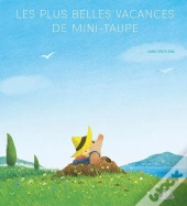 Les Plus Belles Vacances De Mini-Taupe