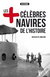 Capa do artigo Les Plus Célèbres Navires De L