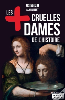Capa do artigo Les Plus Cruelles Dames De L'Histoire