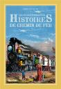 Les Plus Étonnantes Histoires De Chemin De Fer - Preview