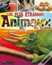 Les Plus Etranges Animaux Du Monde