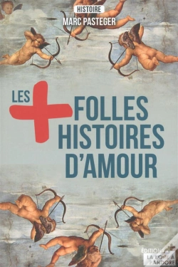 Capa do artigo Les Plus Folles Histoires D'Amour