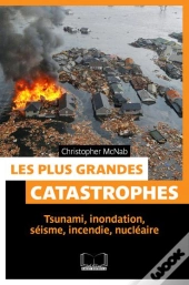 Les Plus Grandes Catastrophes