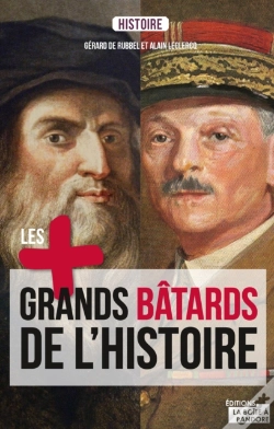 Capa do artigo Les Plus Grands Bâtards De L'Histoire