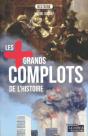 Les Plus Grands Complots De L'Histoire - Preview