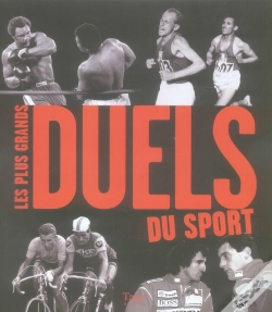 Capa do artigo Les Plus Grands Duels Du Sport