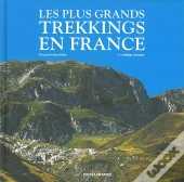 Les Plus Grands Trekkings En France