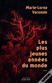 Les Plus Jeunes Années Du Monde