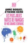 Les Plus Jolies Fautes De Français De Nos Grands Écrivains