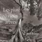 Les Plus Vieux Arbres - Preview
