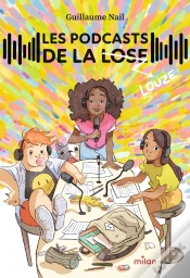 Capa do artigo Les Podcasts De La Lose