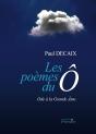Les Poèmes Du Ô ; Ode À La Grande Ame - Preview