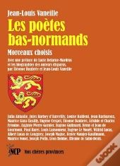 Les Poètes Bas-Normands : Morceaux Choisis