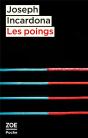 Les Poings - Preview