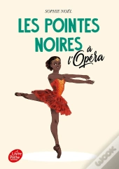Les Pointes Noires Tome 2 : À L'Opéra