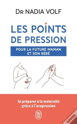 Capa do artigo Les Points De Pression Pour La Future Maman Et Son Bébé