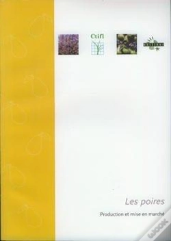 Capa do artigo Les Poires ; Production Et Mise En Marche ; Ref 24632