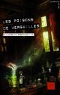 Les Poisons De Versailles - Preview