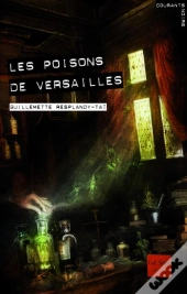 Les Poisons De Versailles