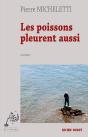 Les Poissons Pleurent Aussi - Preview