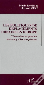 Capa do artigo Les Politiques De Deplacements Urbains En Europe ; L