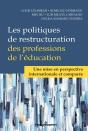 Les Politiques De Restructuration Des Professions De L'Éducation - Preview