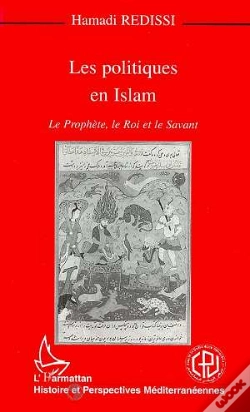 Capa do artigo Les Politiques En Islam ; Le Prophète, Le Roi Et Le Savant