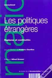 Capa do artigo Les Politiques Etrangeres ; Ruptures Et Continuites