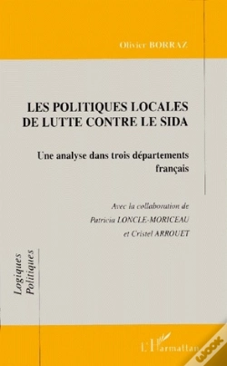 Capa do artigo Les Politiques Locales De Lutte Contre Le Sida ; Une Analyse Dans Trois Départements Français