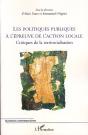 Les Politiques Publiques À L'Épreuve De L'Action Locale ; Critiques De La Territorialisation - Preview