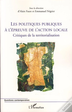 Capa do artigo Les Politiques Publiques À L'Épreuve De L'Action Locale ; Critiques De La Territorialisation