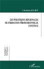 Les Politiques Regionales De Formation Professionnelle Continue - Preview