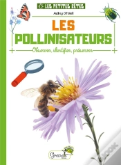 Capa do artigo Les Pollinisateurs : Observer, Identifier, Préserver