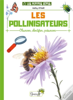 Capa do artigo Les Pollinisateurs : Observer, Identifier, Préserver