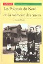 Les Polonais Du Nord Ou La Memoire Des Corons - Preview