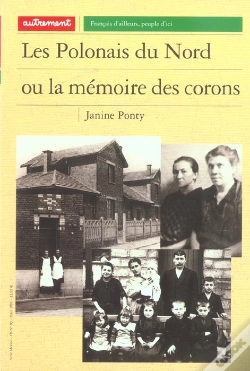 Capa do artigo Les Polonais Du Nord Ou La Memoire Des Corons