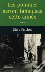 Capa do artigo Les Pommes Seront Fameuses Cette Année