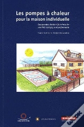 Les Pompes À Châleur Pour La Maison Individuelle