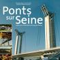 Les Ponts De La Seine - Preview
