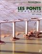 Les Ponts Modernes, 20e Siècle. - Preview