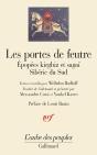 Les Portes De Feutre ; Épopées Kirghiz Et Sagaï, Sibérie Du Sud - Preview