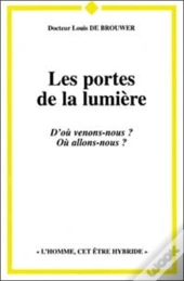 Les Portes De La Lumiere