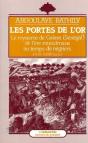 Les Portes De L'Or ; Le Royaume De Galam De L'Ere Musulmane Au Temps Des Negriers - Preview