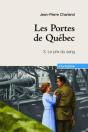 Les Portes De Québec T.3 ; Le Prix Du Sang - Preview