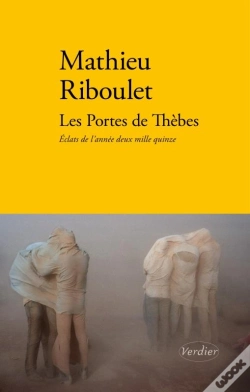 Capa do artigo Les Portes De Thebes - Eclats De L'Annee 2015