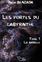 Les Portes Du Labyrinthe - La Bataille - Preview
