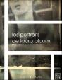 Les Portraits De Laura Bloom - Preview
